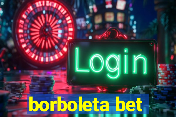 borboleta bet